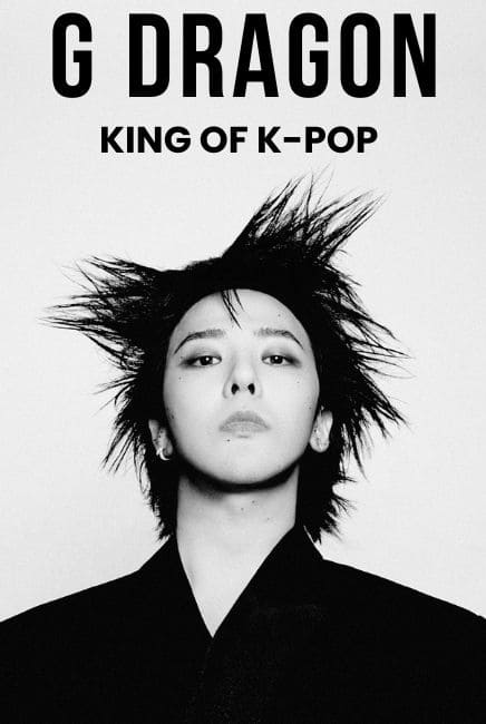 G-Dragon (King of K-Pop) Movie Poster