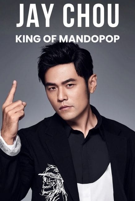 Jay Chou (King of Mandopop) Movie Poster