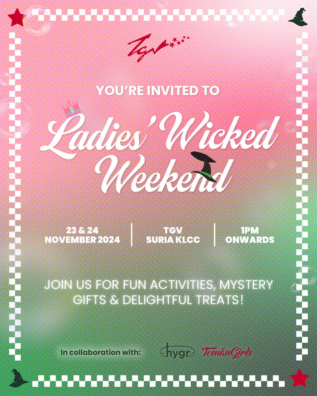 Ladies Wicked Weekend TGV Cinemas Past Party